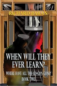 When Will They Ever Learn