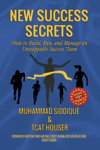 New Success Secrets - Muhammad Siddique & Tcat Houser